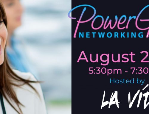 PowerGals Networking August 25, 2022