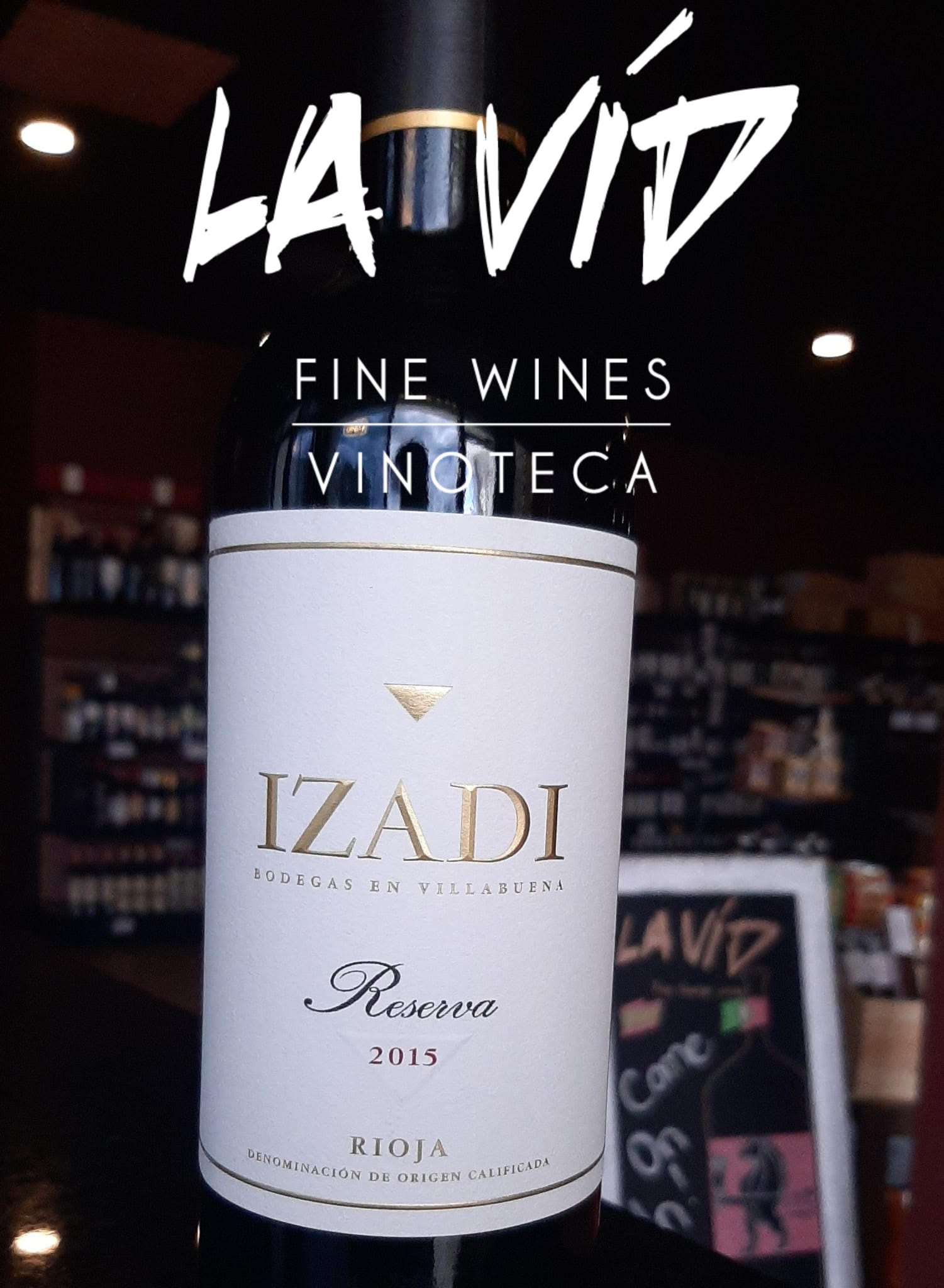 2015 IZADI Rioja Reserva