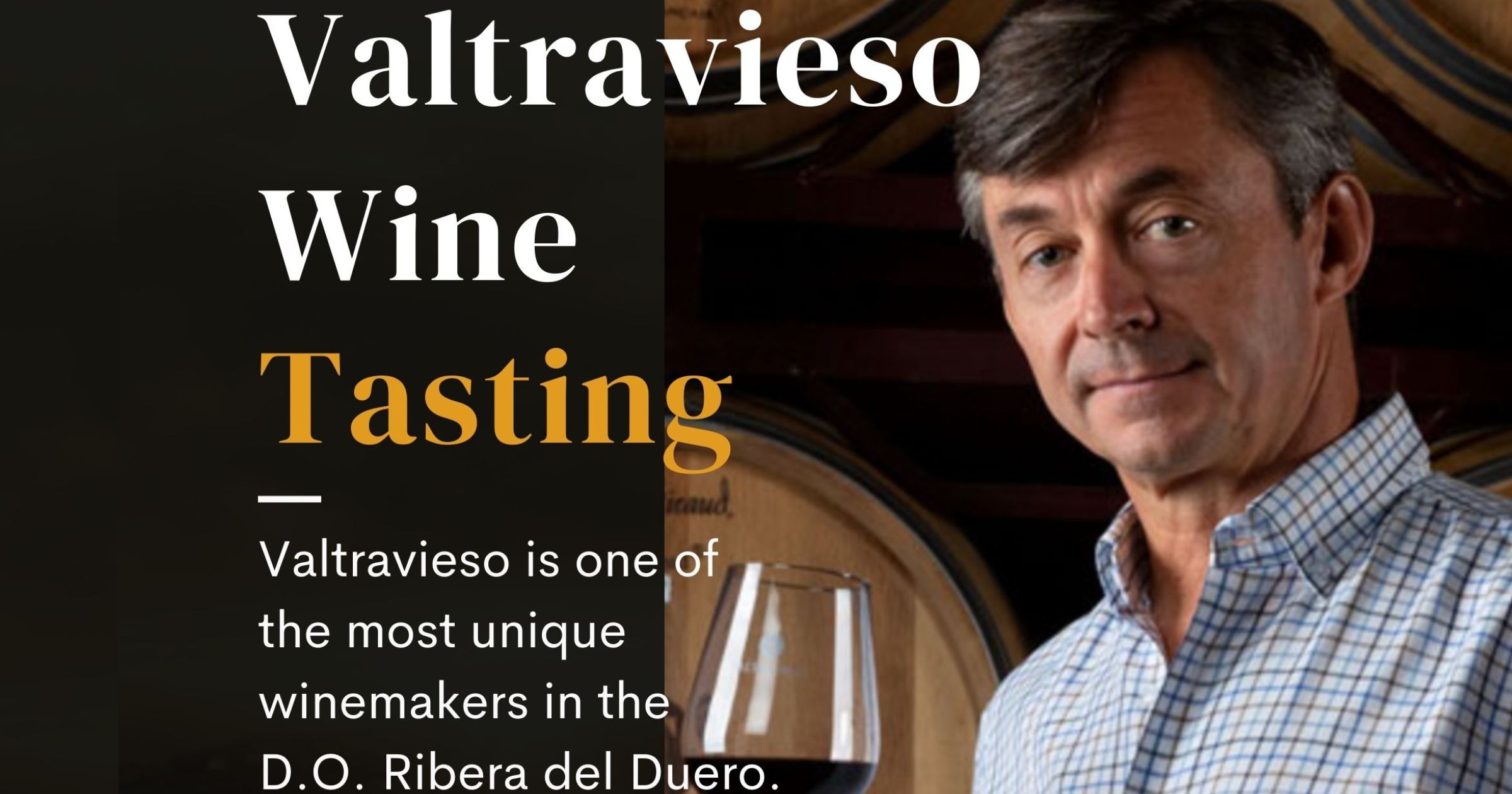 Valtravieso Wine Tasting