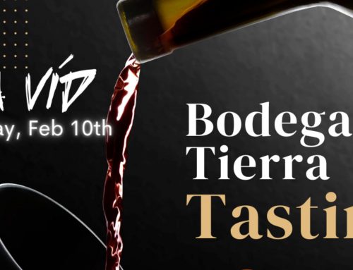 Bodegas Tierra Tasting February 10, 2023