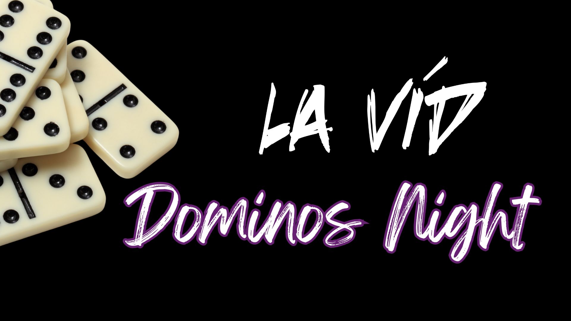Dominos Night at La Vid