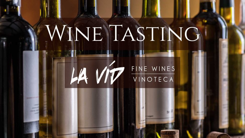La Vid Wine Tasting